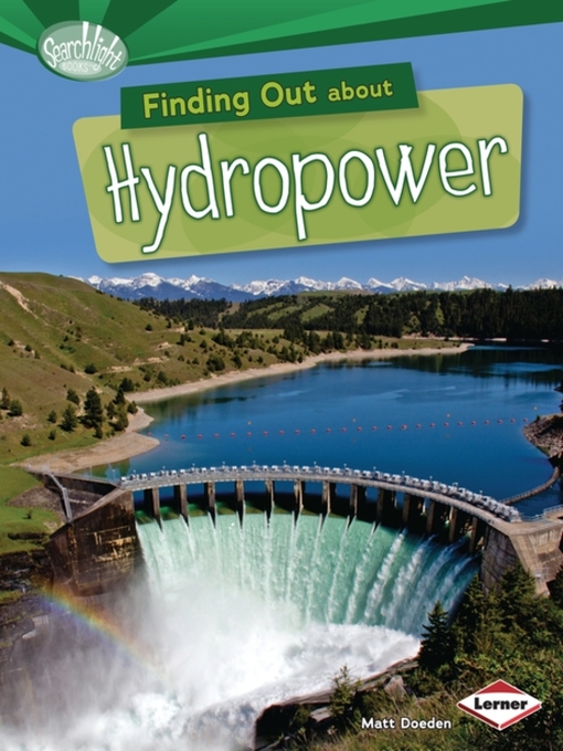 Title details for Finding Out about Hydropower by Matt Doeden - Available